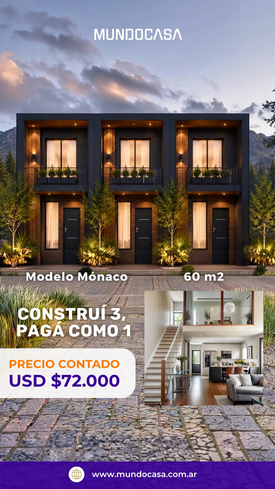 Modelo Mónaco, 60 m². Construí 3, pagá como 1. Precio contado: USD 72.000.